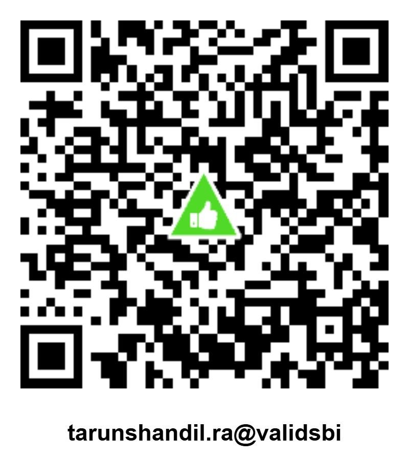 Our handle for UPI payment directly to our bank account: tarunshandil.ra@validsbi.